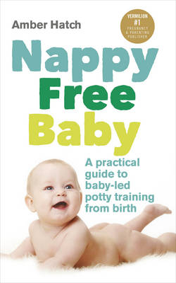 Nappy Free Baby -  Amber Hatch