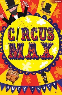 Circus Max -  Andy Croft