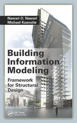 Building Information Modeling - Gainesville Michael (University of Florida  USA) Kuenstle, Gainesville Nawari O. (University of Florida  USA) Nawari