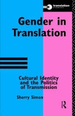 Gender in Translation -  Sherry Simon