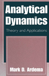 Analytical Dynamics -  Mark D. Ardema