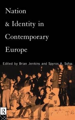 Nation and Identity in Contemporary Europe - 