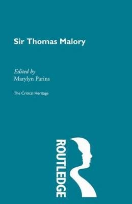 Sir Thomas Malory - 