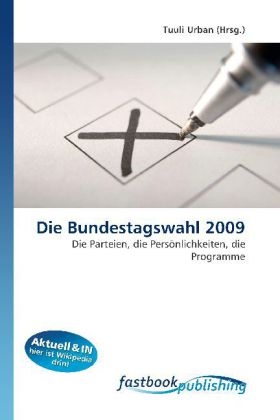 Die Bundestagswahl 2009 - 