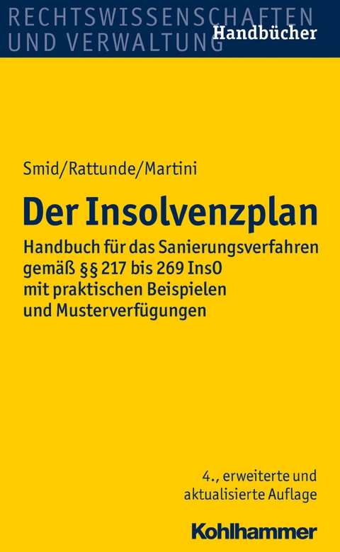Der Insolvenzplan -  Stefan Smid,  Rolf Rattunde,  Torsten Martini