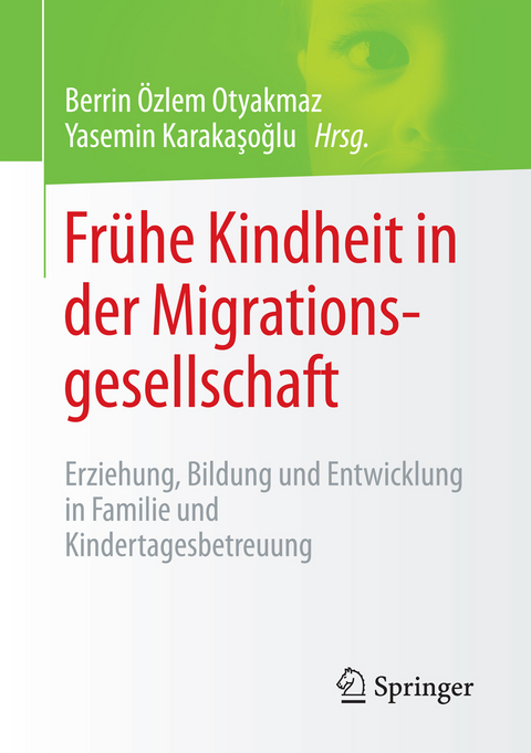 Frühe Kindheit in der Migrationsgesellschaft - 