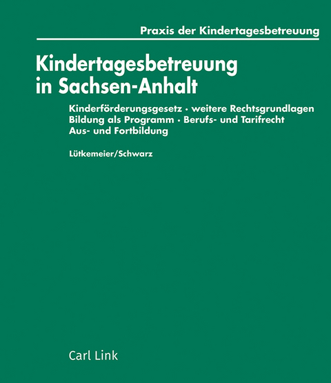 Kindertagesbetreuung in Sachsen-Anhalt - 