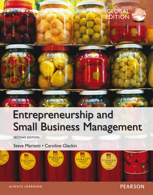 Entrepreneurship and Small Business Management, Global Edition -  Caroline Glackin,  Steve Mariotti