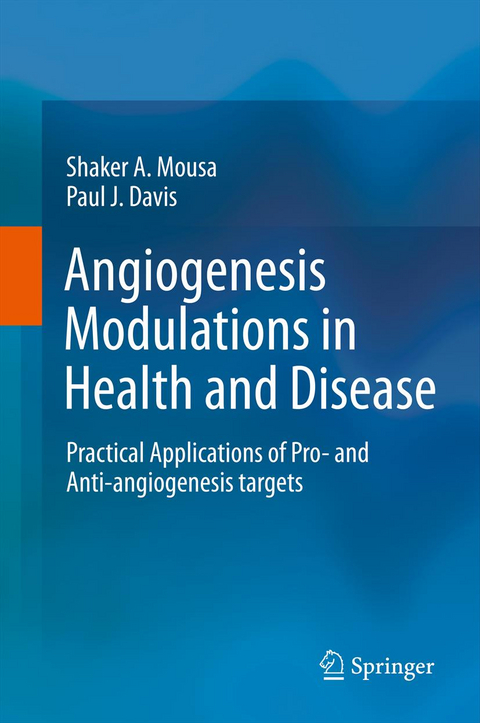 Angiogenesis Modulations in Health and Disease - 