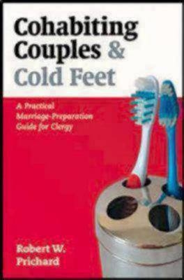 Cohabiting Couples and Cold Feet -  Robert W. Prichard