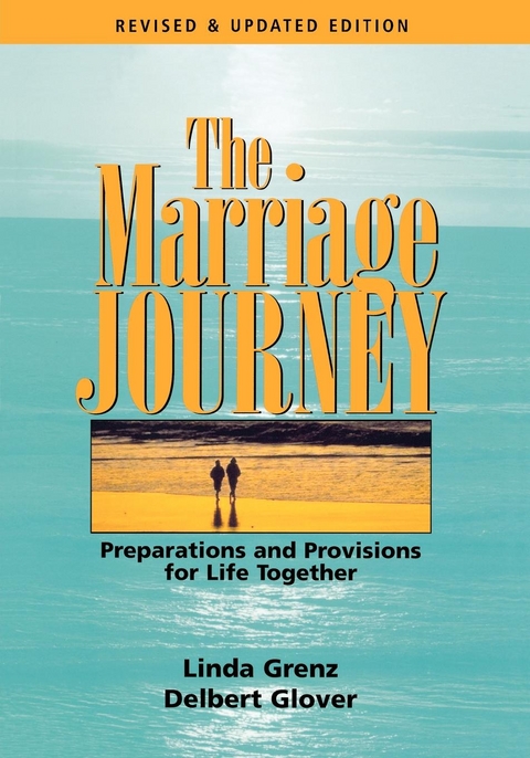 The Marriage Journey - Delbert Glover, Linda L. Grenz