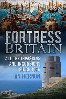 Fortress Britain - Ian Hernon