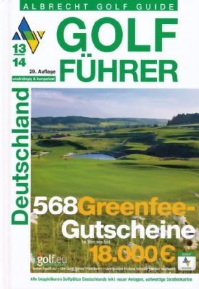 Golf Führer Deutschland 2013/2014