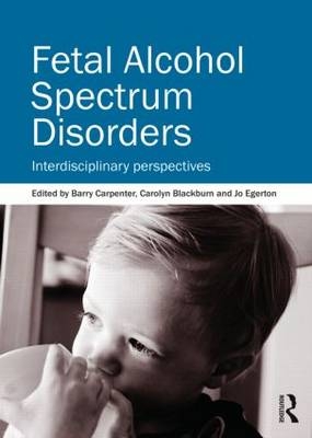 Fetal Alcohol Spectrum Disorders - 