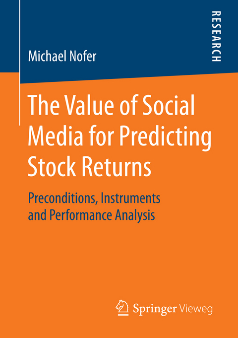 The Value of Social Media for Predicting Stock Returns - Michael Nofer