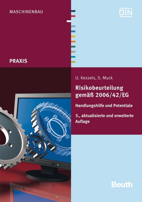 Risikobeurteilung gemäß 2006/42/EG - Ulrich Kessels, Siegbert Muck