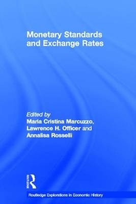 Monetary Standards and Exchange Rates - 