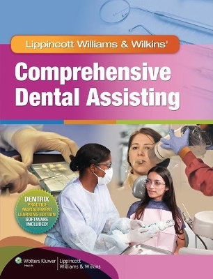 LWW Dental Assisting Text and Certification Prep Text; Stedman's 2e Dictionary; Mitchell 2e Text; plus Gladwin 4e Text Package -  Lippincott  Williams &  Wilkins