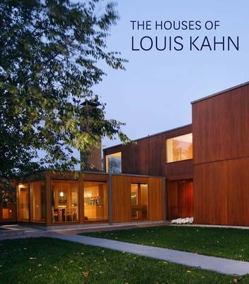 The Houses of Louis Kahn - George H. Marcus, William Whitaker