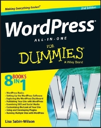 Wordpress All-In-One for Dummies, 2nd Edition - Lisa Sabin-Wilson