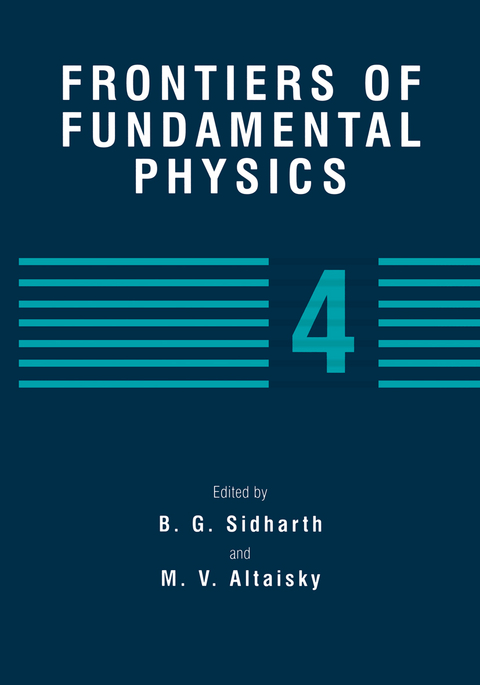Frontiers of Fundamental Physics 4 - 
