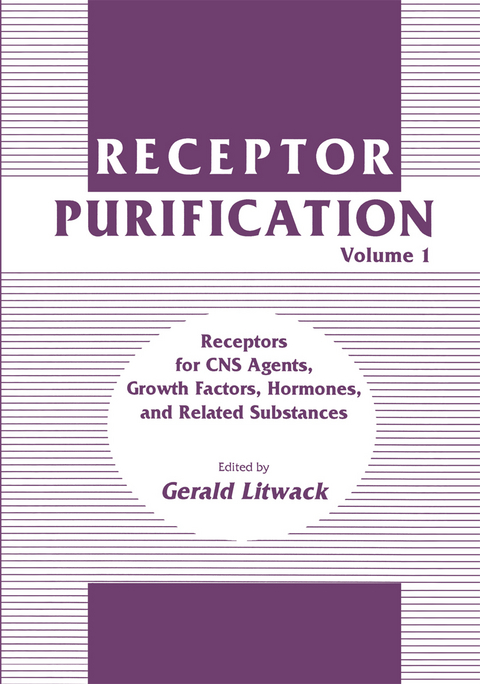 Receptor Purification - Gerald Litwack
