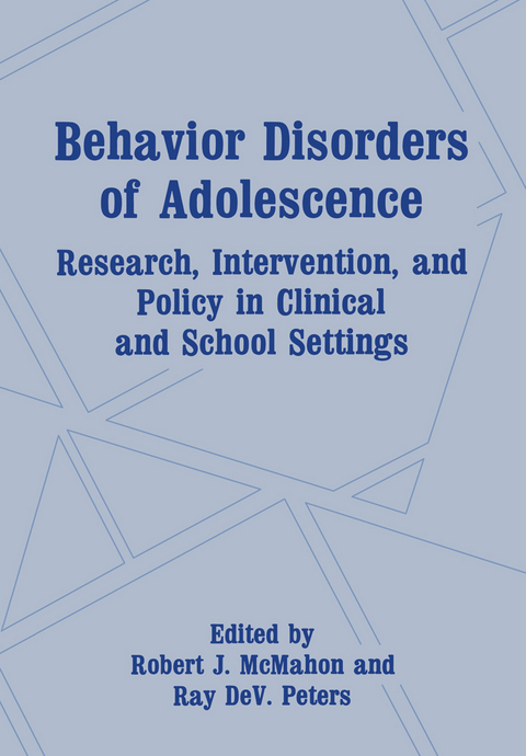 Behavior Disorders of Adolescence - 