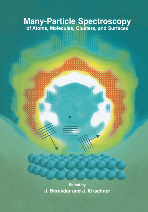 Many-Particle Spectroscopy of Atoms, Molecules, Clusters, and Surfaces - 