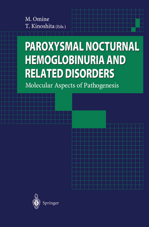 Paroxysmal Nocturnal Hemoglobinuria and Related Disorders - 