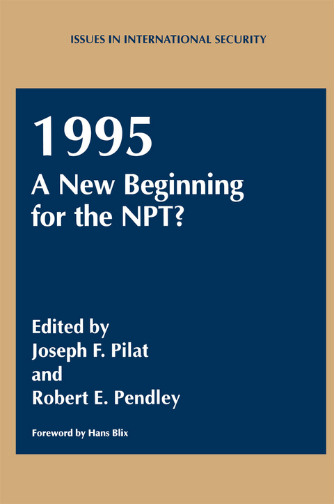 1995: A New Beginning for the NPT? - 