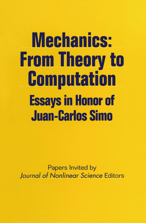 Mechanics: From Theory to Computation - Journal of Nonlinear Science