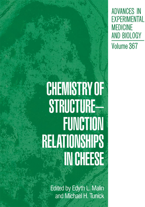 Chemistry of Structure-Function Relationships in Cheese - 