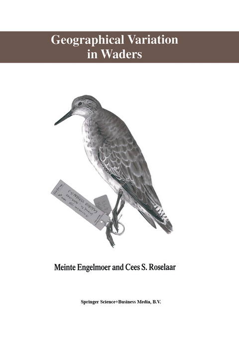 Geographical Variation in Waders - M. Engelmoer, C.S. Roselaar