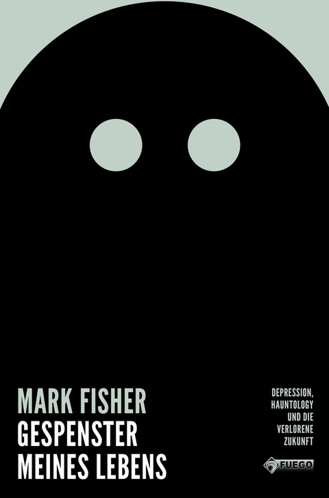 Gespenster meines Lebens - Mark Fisher