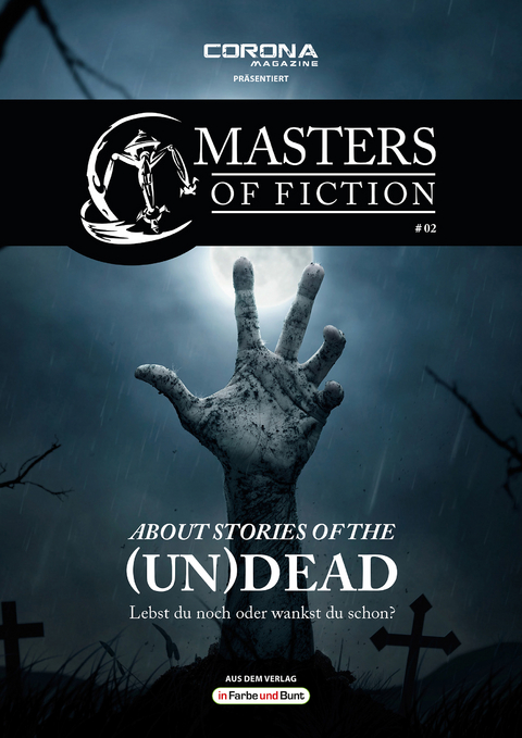 Masters of Fiction 2: About Stories of the (Un)Dead - Lebst du noch oder wankst du schon? - Elias Albrecht, Eric Zerm