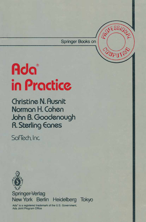 Ada® in Practice - Christine Ausnit, Norman H. Cohen, John B. Goodenough, R.S. Eanes