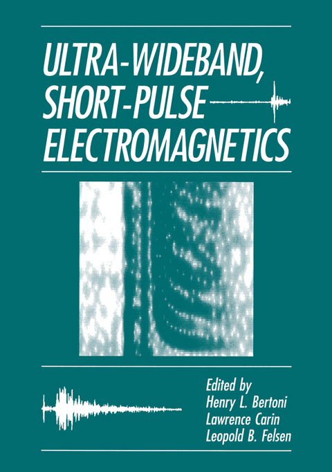 Ultra-Wideband, Short-Pulse Electromagnetics - 