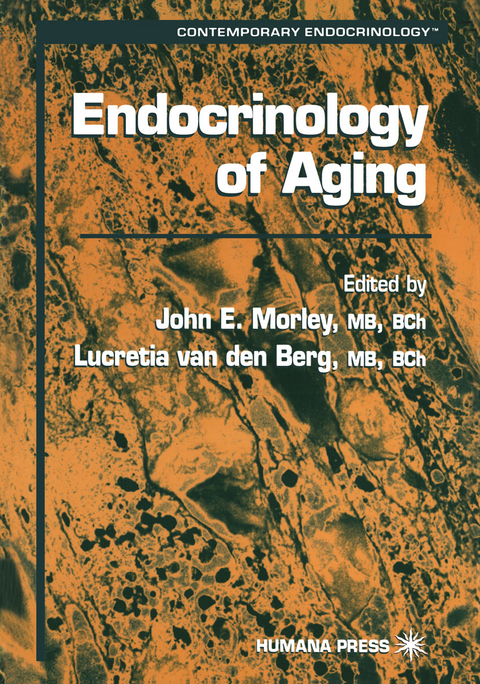 Endocrinology of Aging - 