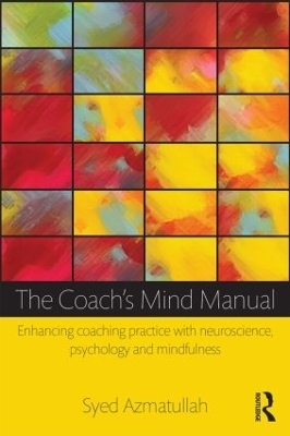 The Coach's Mind Manual - Syed Azmatullah