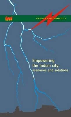 Empowering the Indian City - P. Teri