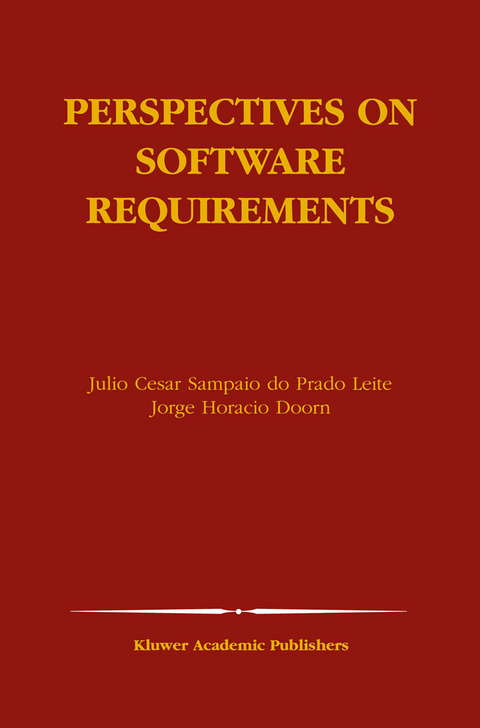 Perspectives on Software Requirements - 