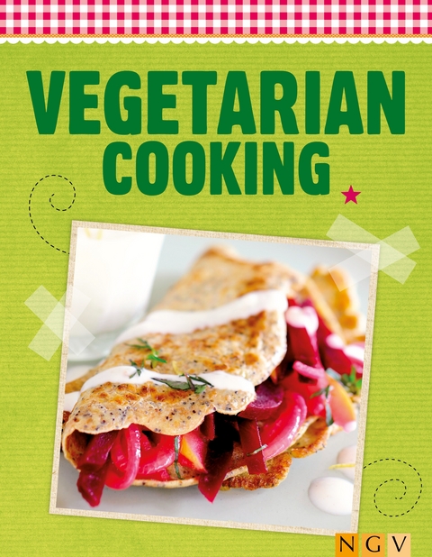 Vegetarian Cooking -  Naumann &  Göbel Verlag