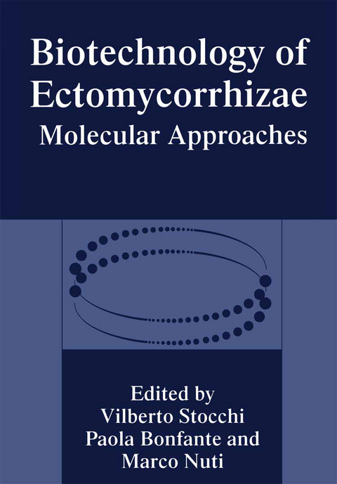 Biotechnology of Ectomycorrhizae - 