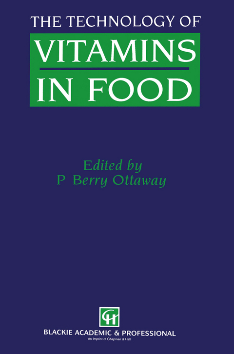 The Technology of Vitamins in Food - P. Berry Ottaway