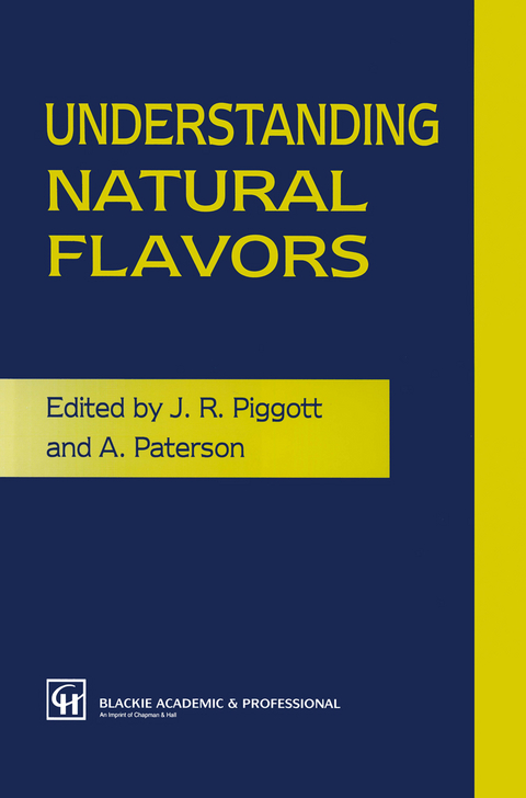 Understanding Natural Flavors - J. R. Piggott, A. Paterson