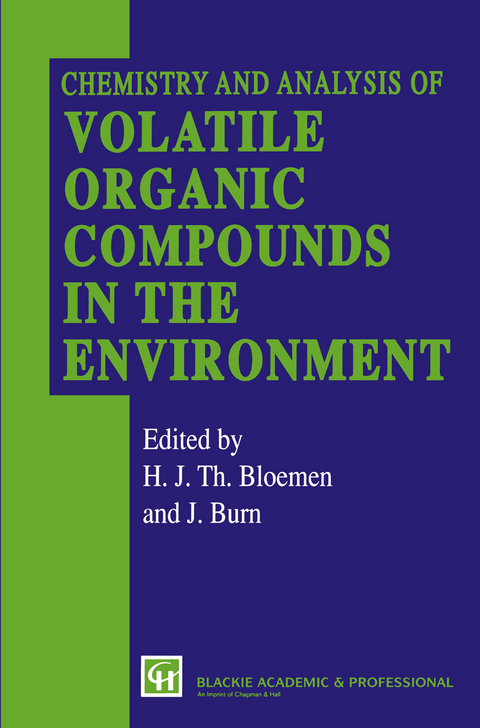 Chemistry and Analysis of Volatile Organic Compounds in the Environment - 