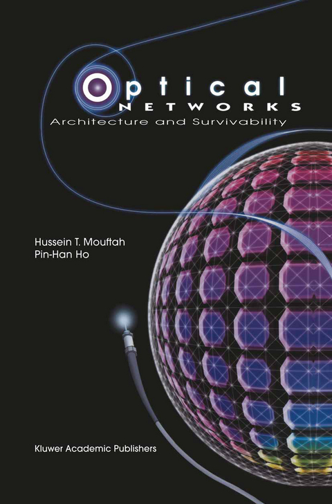 Optical Networks - Hussein T. Mouftah, Pin-Han Ho