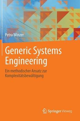 Generic Systems Engineering - Petra Winzer