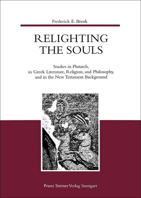 Relighting the Souls - Frederick E. Brenk