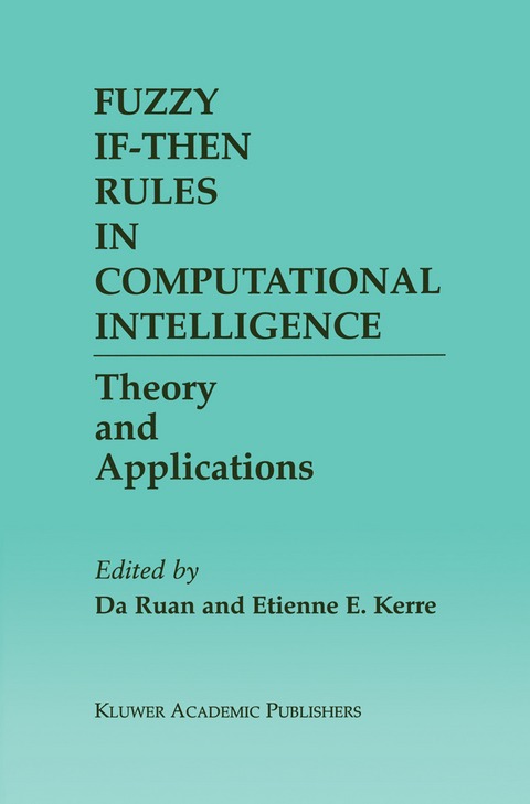 Fuzzy If-Then Rules in Computational Intelligence - 